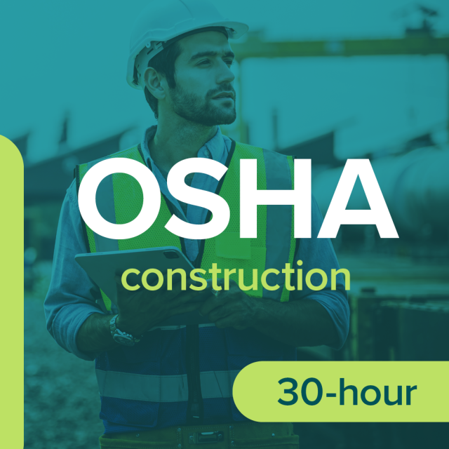 The course name OSHA construction 30 hour superimposed over a man in safety gear holding a laptop.