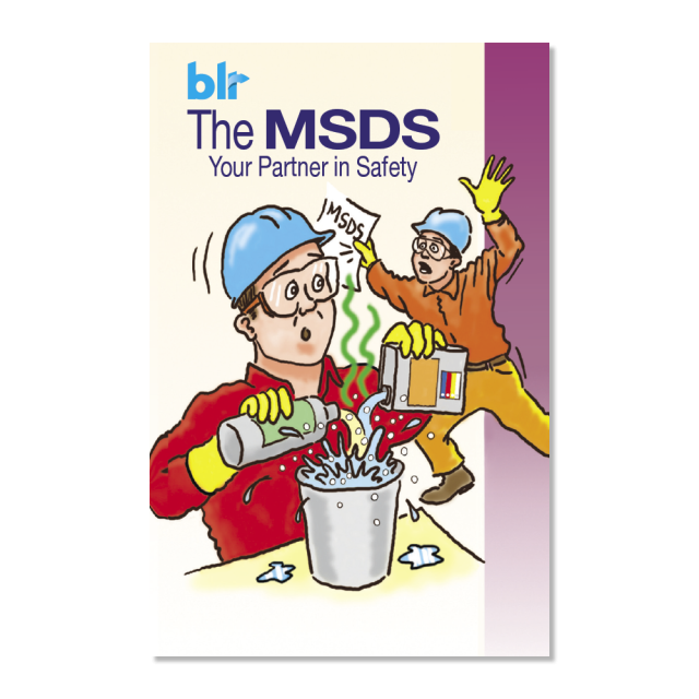 The MSDS: Your partner in safety