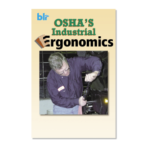 OSHA's industrial ergonomics 